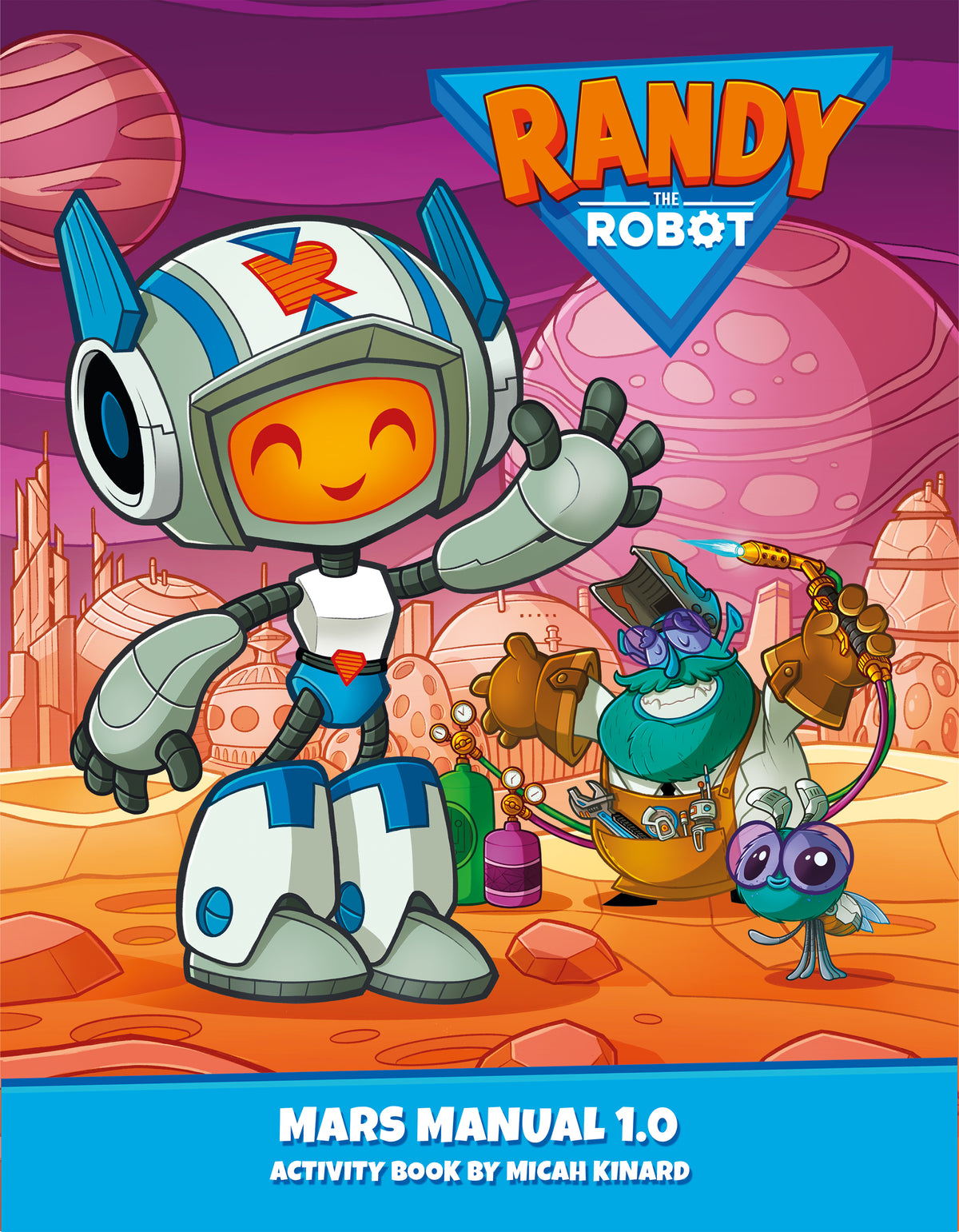 Randy The Robot™ Mars Manual 1.0 - Activity Book – Randy The Robot ...