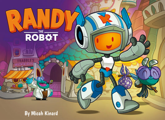Randy The Robot™ First Edition Deluxe Hardcover